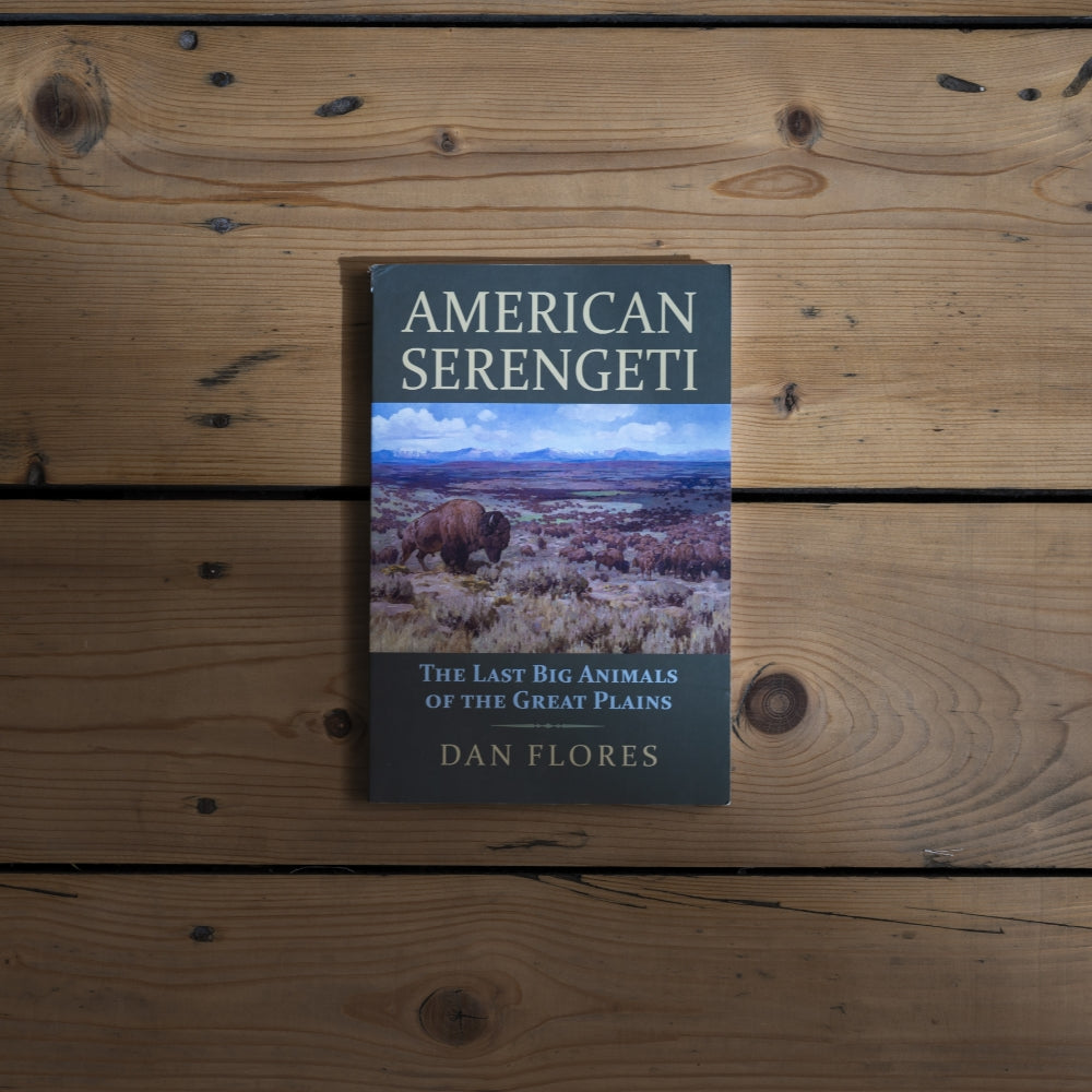 Book Review: American Serengeti, Dan Flores