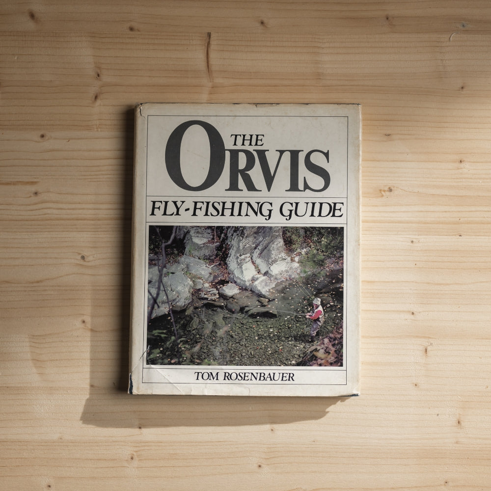 Book Club: The Orvis Fly-Fishing Guide, Tom Rosenbauer