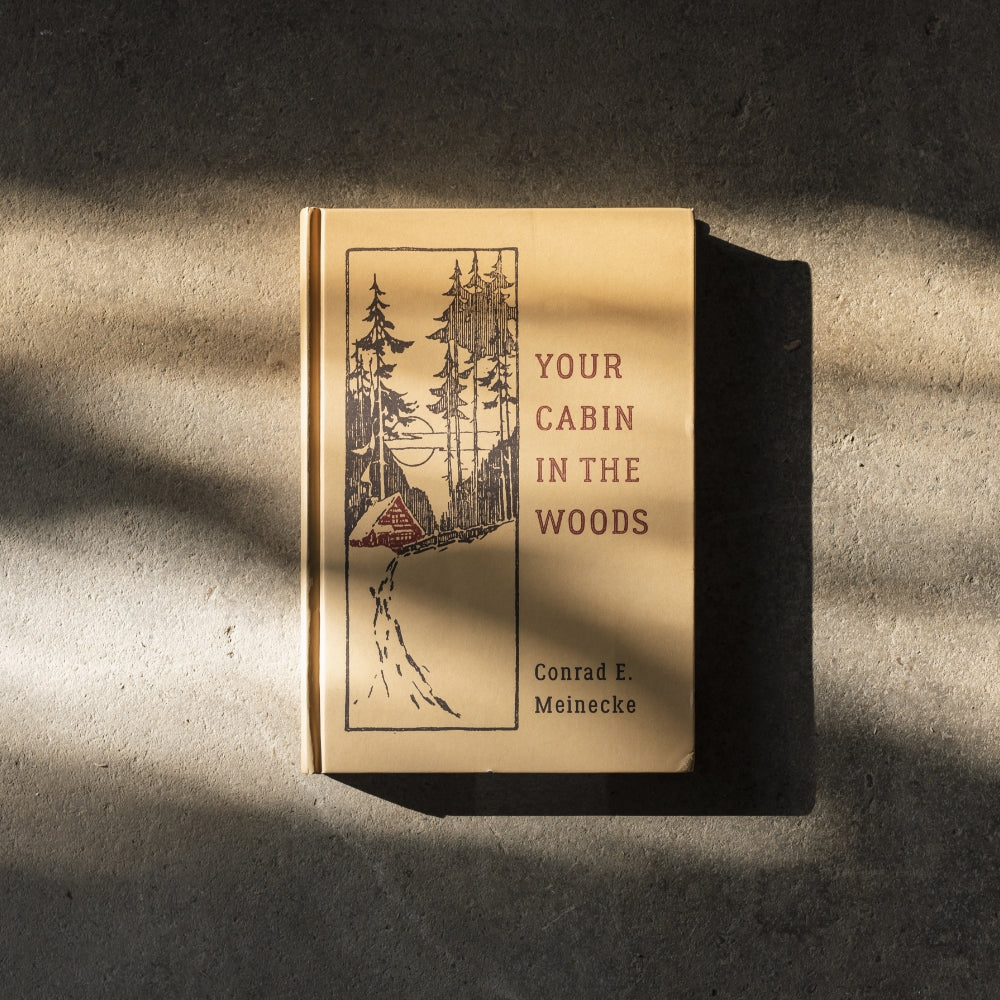 Book Review: Your Cabin in the Woods, Conrad Meinecke